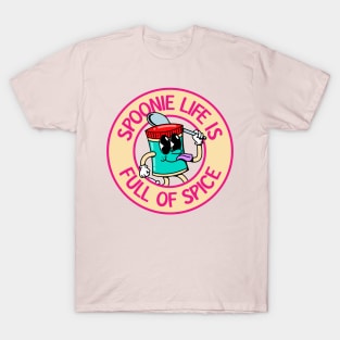 Spoonie Life Is Full Of Spice T-Shirt